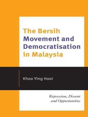 cover image of The Bersih Movement and Democratisation in Malaysia